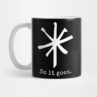 The Vonnegut - So It Goes. Mug